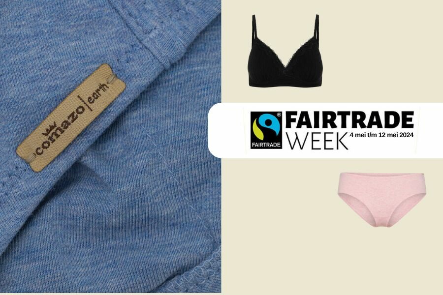 Fairtrade week - Tijd voor eerlijk ondergoed Fairtrade week - Tijd voor eerlijk ondergoed